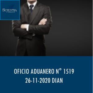 DIAN oficio Aduanero 1519 – ERROR EN LA LIQUIDACIÓN DE LA TARIFA DEL IVA.