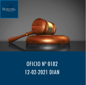 DIAN oficio 0182 – RETENCIÓN EN LA FUENTE.