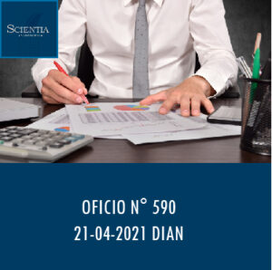 DIAN Oficio N° 590 – Impuesto sobre la renta y complementarios.