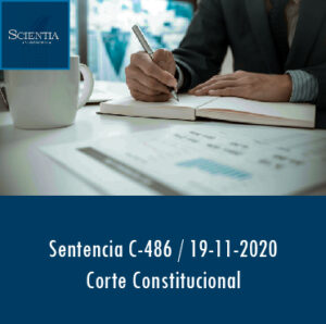 Sentencia C-486 de 19-11-2020 – LIMITACIONES A PAGOS DE REGALÍAS POR CONCEPTO DE INTANGIBLES.