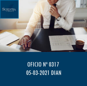 DIAN oficio 0317 – RETENCIÓN EN LA FUENTE.