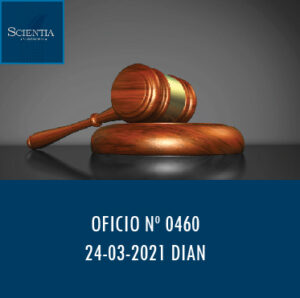 DIAN oficio 0460 – IMPORTACIONES QUE NO CAUSAN EL IMPUESTO.