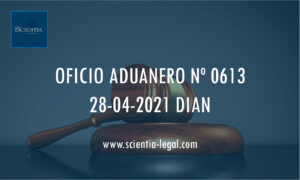 DIAN oficio Aduanero 0613 – INHABILIDADES E INCOMPATIBILIDADES.