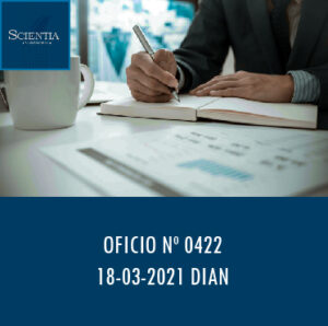 DIAN oficio 0422 – DIVIDENDOS QUE SE DISTRIBUYEN DENTRO DE GRUPOS EMPRESARIALES O DE SOCIDEDADES EN SITUACIÓN DE CONTROL REGISTRADOS.