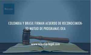COLOMBIA Y BRASIL FIRMAN ACUERDO DE RECONOCIMIENTO MUTUO DE PROGRAMAS OEA