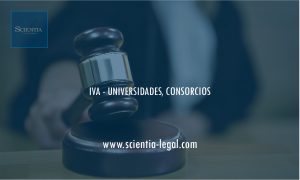 IVA – UNIVERSIDADES, CONSORCIOS
