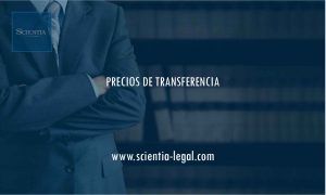 PRECIOS DE TRANSFERENCIA