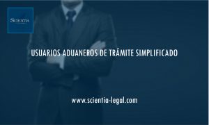 USUARIOS ADUANEROS DE TRÁMITE SIMPLIFICADO